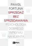 Sprzedaż bez sprzedawania Sprzedaż bez sprzedawania