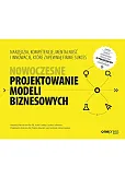 Nowoczesne projektowanie modeli biznesowych