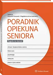 Poradnik opiekuna seniora. Pogoda na starość