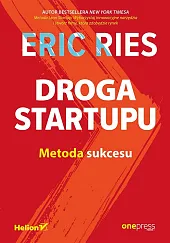 Droga Startupu Metoda sukcesu Droga Startupu Metoda sukcesu