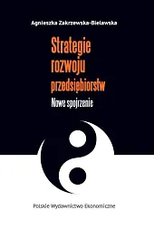 Strategie rozwoju przedsiębiorstw Strategie rozwoju przedsiębiorstw