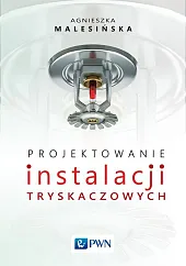 Projektowanie instalacji tryskaczowychAgnieszka Malesińska