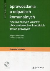 Sprawozdania o odpadach komunalnych Sprawozdania o odpadach komunalnych