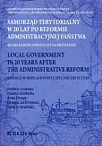 Samorząd terytorialny W 20 lat po reformie administracyjnej państwa Samorząd terytorialny W 20 lat po reformie administracyjnej państwa