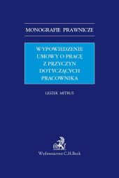 Wypowiedzenie umowy o pracę z przyczyn dotyczących pracownika Wypowiedzenie umowy o pracę z przyczyn dotyczących pracownika