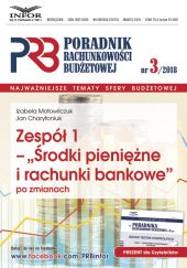 Zespół 1 - Środki pieniężne i rachunki bankowe po zmianach Zespół 1 - Środki pieniężne i rachunki bankowe po zmianach