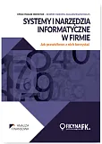 Systemy i narzędzia informatyczne w firmie