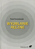 Wyoblanie ręczne Wyoblanie ręczne