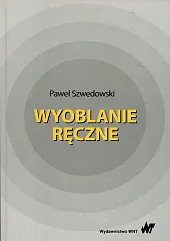 Wyoblanie ręcznePaweł Szwedowski
