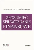 Zrozumieć sprawozdanie finansowe Zrozumieć sprawozdanie finansowe