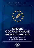 Wniosek o dofinansowanie projektu unijnego Wniosek o dofinansowanie projektu unijnego