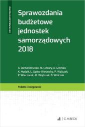Sprawozdania budżetowe jednostek samorządowych 2018 Sprawozdania budżetowe jednostek samorządowych 2018