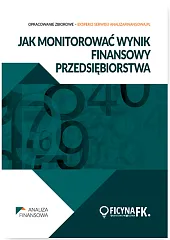 Jak monitorować wynik finansowy przedsiębiorstwazbiorowa Praca