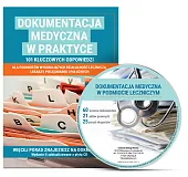 Dokumentacja medyczna w praktyce + CD Dokumentacja medyczna w praktyce + CD