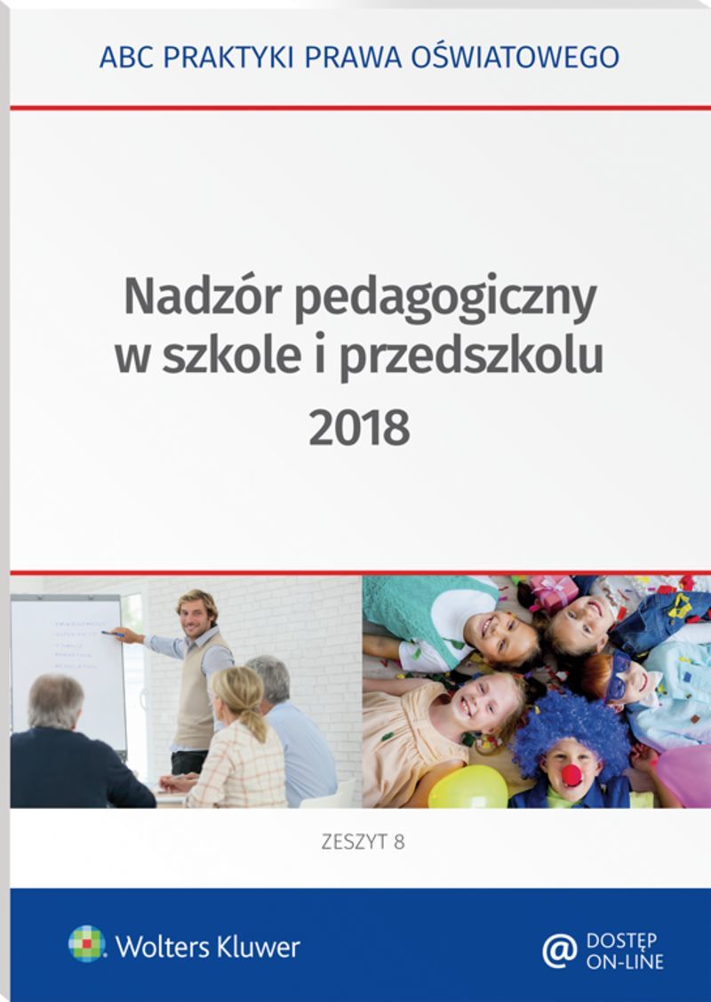 Nadzór Pedagogiczny W Przedszkolu Sprawozdanie Nadzór pedagogiczny w szkole i przedszkolu 2018, 2018 (książka