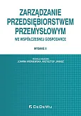 Zarządzanie przedsiębiorstwem przemysłowym we współczesnej gospodarce