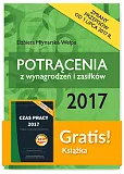 Potrącenia z wynagrodzeń i zasiłków 2017 + Czas pracy 2017 Potrącenia z wynagrodzeń i zasiłków 2017 + Czas pracy 2017