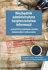 Niezbędnik administratora bezpieczeństwa informacji + CD Niezbędnik administratora bezpieczeństwa informacji + CD
