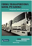 Firma transportowa Krok po kroku Firma transportowa Krok po kroku