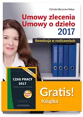Umowy zlecenia Umowy o dzieło 2017,