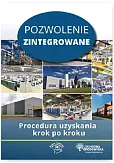 Pozwolenie zintegrowane Procedura uzyskania krok po kroku Pozwolenie zintegrowane Procedura uzyskania krok po kroku