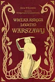 Wielka księga legend Warszawy