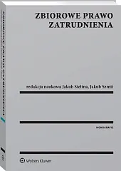 Zbiorowe prawo zatrudnienia Zbiorowe prawo zatrudnienia