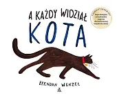 A każdy widział kotaBrendan Wenzel