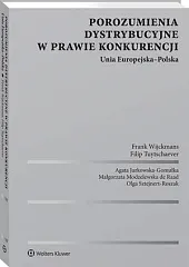 Porozumienia dystrybucyjne w prawie konkurencji. Unia,Frank Wijckmans