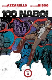100 Naboi, tom 2Brian Azzarello