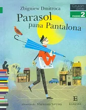 Parasol pana PantalonaZbigniew Dmitroca