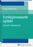 Funkcjonowanie apteki. Pytania i odpowiedzi