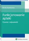 Funkcjonowanie apteki. Pytania i odpowiedzi Funkcjonowanie apteki. Pytania i odpowiedzi