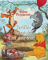 Kubuś i Przyjaciele Krótkie opowieści na,