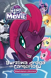 My Little Pony The Movie Burzliwa,
