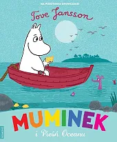 Muminek i pieśń oceanuTove Jansson