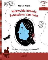 Niezwykła historia Sebastiana Van PirkaMarcin Wicha Niezwykła historia Sebastiana Van PirkaMarcin Wicha