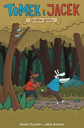 Tomek i Jacek Groźne gratyMichał Chojnacki