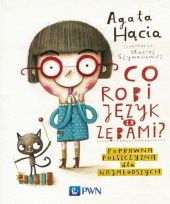 Co robi język za zębami? Co robi język za zębami?