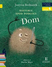 Czytam sobie Historie spod podłogi DomJustyna Bednarek