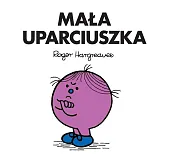 Mała UparciuszkaRoger Hargreaves