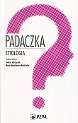 Padaczka Etiologia Padaczka Etiologia