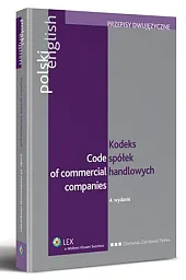 Kodeks spółek handlowych. Code of Commercial,Grzegorz Domański