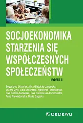 Socjoekonomika starzenia się współczesnych społeczeństw (wyd.,Piekutowska Agnieszka