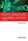 Rozwój działalności maklerskiej w Polsce (wyd. II) Rozwój działalności maklerskiej w Polsce (wyd. II)
