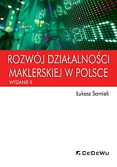 Rozwój działalności maklerskiej w Polsce (wyd.,Łukasz Sarniak