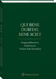 Qui bene dubitat, bene sciet. Księga jubileuszowa dedykowana Profesor Ewie Nowińskiej