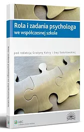 Rola i zadania psychologa we współczesnej,Grażyna Katra