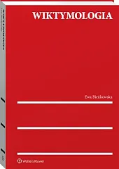 WiktymologiaEwa Bieńkowska WiktymologiaEwa Bieńkowska