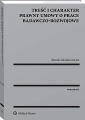 Treść i charakter prawny umowy o,Marek Salamonowicz